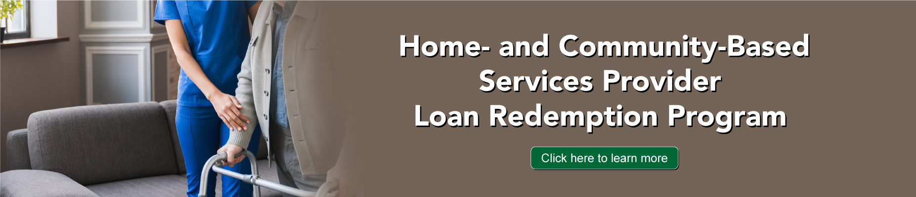 HCBSPLRP Loan Redemption Program